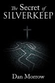 The Secret of Silverkeep (eBook, ePUB)