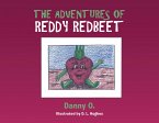 The Adventures of Reddy Redbeet (eBook, ePUB)