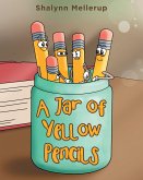 A Jar of Yellow Pencils (eBook, ePUB)