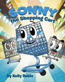 Sonny the Shopping Cart (eBook, ePUB)