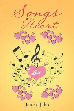 Songs of the Heart (eBook, ePUB) - John, Jon St.