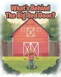 What's Behind The Big Red Door? (eBook,... - Bild 1