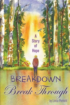 Cover Breakdown to Break Through (eBook, ePUB)