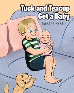 Tuck and Teacup Get a Baby (eBook, ePUB) - Martin, Tabatha