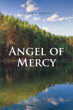 Angel of Mercy (eBook, ePUB) - Ennis, Donald