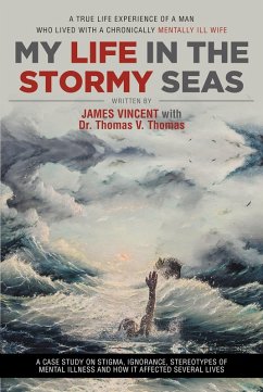 My Life in The Stormy Seas (eBook, ePUB) - with Thomas V. Thomas, James Vincent