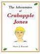 The Adventures of Crabapple Jones... - Bild 1