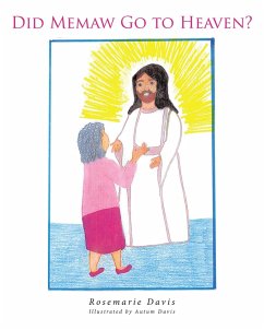 Did Memaw Go to Heaven? (eBook, ePUB) - Davis, Rosemarie