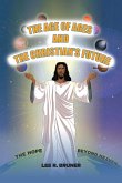 The Age of Ages and the Christian's Future (eBook, ePUB)