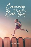 Conquering the Book Thief (eBook, ePUB)