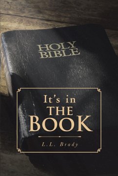 It's in THE BOOK (eBook, ePUB) - Brady, L. L.