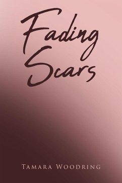 Fading Scars (eBook, ePUB) - Woodring, Tamara