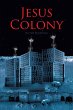 Jesus Colony (eBook, ePUB) - Bild 1