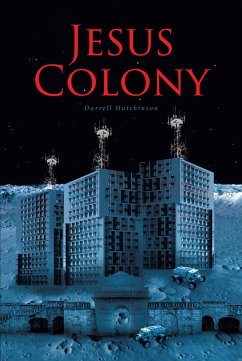 Jesus Colony (eBook, ePUB) - Hutchinson, Darrell