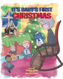 It's Baby's First Christmas (eBook, ePUB) - Adams *Edited by Mary Garretson, Leona V.