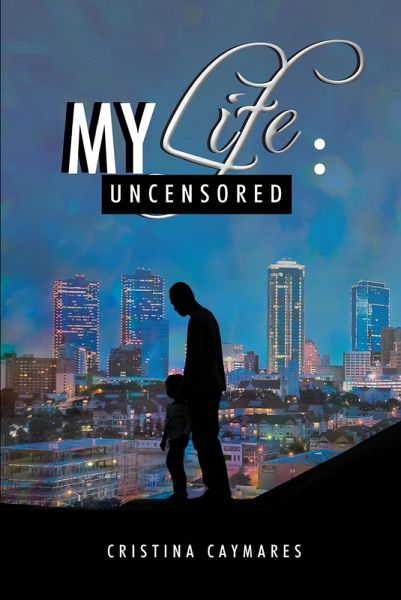 My Life: Uncensored (eBook, ePUB) My Life: Uncensored (eBook, ePUB)