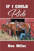 If I Could Ride (eBook, ePUB)