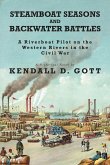 Steamboat Seasons and Backwater Battles (eBook, ePUB)