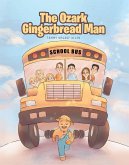 The Ozark Gingerbread Man (eBook, ePUB)