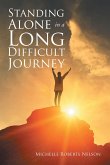 Standing Alone in a Long Difficult Journey (eBook, ePUB)