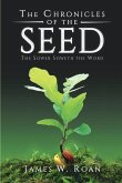 The Chronicles of the Seed (eBook, ePUB) The Chronicles of the Seed (eBook, ePUB)