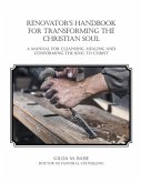 Renovator's Handbook for Transforming the Christian Soul (eBook, ePUB)