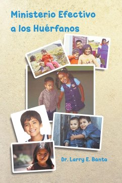Cover Ministerio Efectivo a los HuÃ©rfanos (eBook, ePUB)