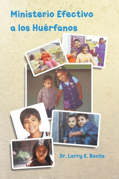 Ministerio Efectivo a los Huérfanos (eBook, ePUB) Ministerio Efectivo a los Huérfanos (eBook, ePUB)