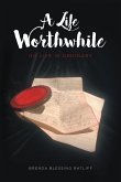 A Life Worthwhile (eBook, ePUB)
