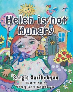 Helen is not Hungry (eBook, ePUB) - Saribekyan, Sargis