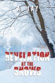Revelation at the Snows (eBook, ePUB) Revelation at the Snows (eBook, ePUB)