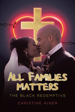 All Families Matters (eBook, ePUB) - Ainer, Christine