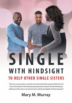 Cover Single:With Hindsight to Help Other Single Sisters. (eBook, ePUB)