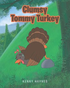 Clumsy Tommy Turkey (eBook, ePUB) Cover Clumsy Tommy Turkey (eBook, ePUB)