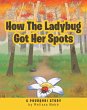 How The Ladybug Got Her Spots (eBook,... - Bild 1