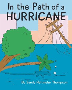 In the Path of a Hurricane (eBook, ePUB) - Thompson, Sandy Heitmeier