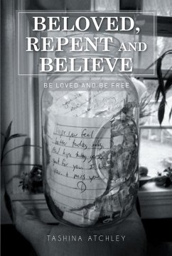 Cover Beloved, Repent and Believe (eBook, ePUB)