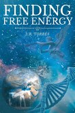 Finding Free Energy (eBook, ePUB)