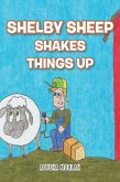 Shelby Sheep Shakes Things Up (eBook, ePUB)