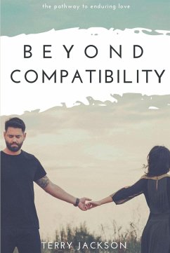 Beyond Compatibility (eBook, ePUB) - Jackson, Terry
