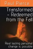 Transformed - Redeemed from the Fall (eBook, ePUB)