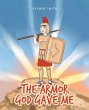 The Armor God Gave Me (eBook, ePUB) - Bild 1