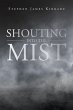 Shouting into the Mist (eBook, ePUB) - Bild 1