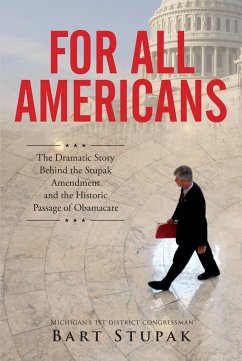For All Americans (eBook, ePUB) - Stupak, Hon. Bart T.