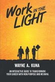 Work in the Light (eBook, ePUB) Work in the Light (eBook, ePUB)