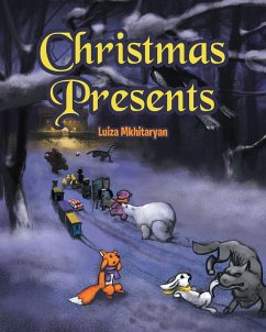 Christmas Presents (eBook, ePUB) - Mkhitaryan, Luiza