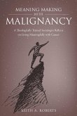 Meaning Making with Malignancy (eBook, ePUB)