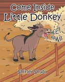 Come Inside Little Donkey (eBook, ePUB)