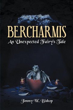 Cover Bercharmis: An Unexpected Fairy's Tale (eBook, ePUB)