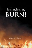 burn, burn, BURN! (eBook, ePUB)